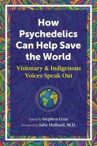 How psychedelics can save the world book cover
